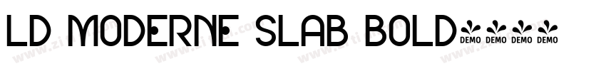 LD Moderne Slab Bold字体转换